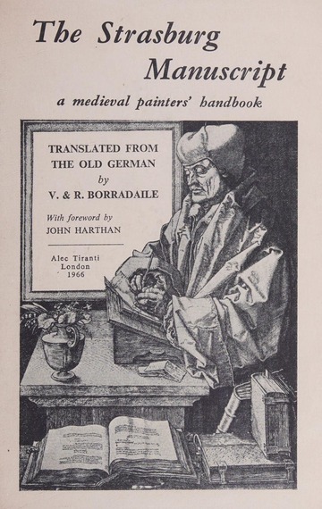The Strasburg Manuscript, a compendium of Van Eyck’s materials and techniques