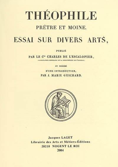 "Essai sur divers arts" (Diversarum artium schedula)